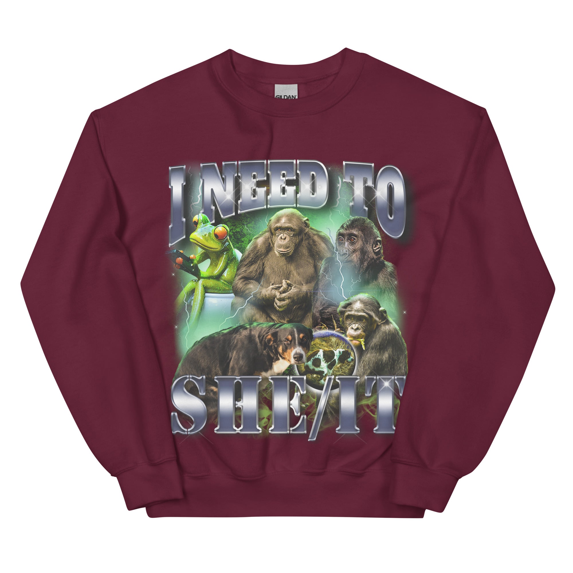 I Need To She/It Sweatshirt