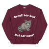 Break Her Bed Not Her Heart sweatshirt