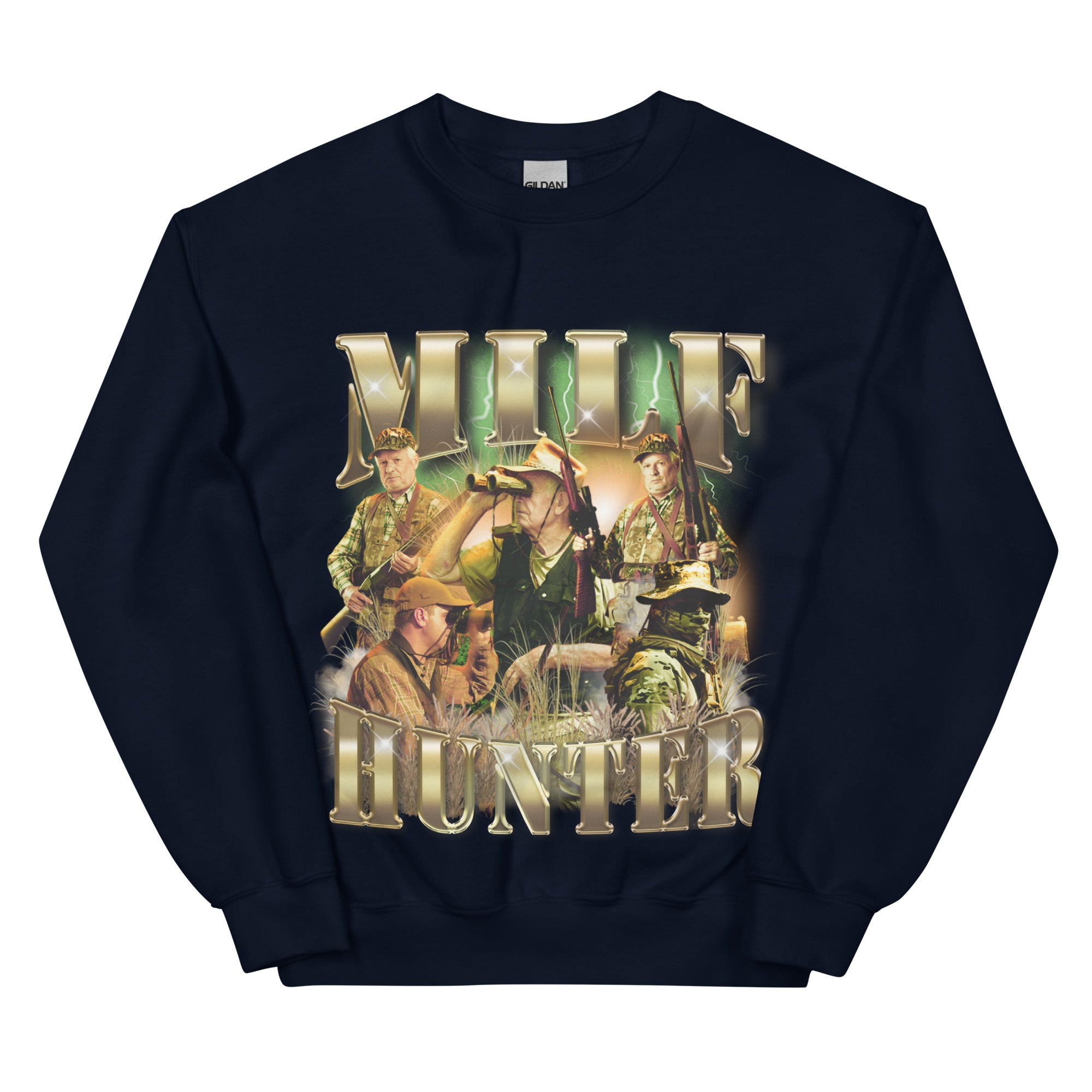 Milf Hunter Sweatshirt