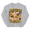 Physically Thick Mentally Sick Sweatshirt