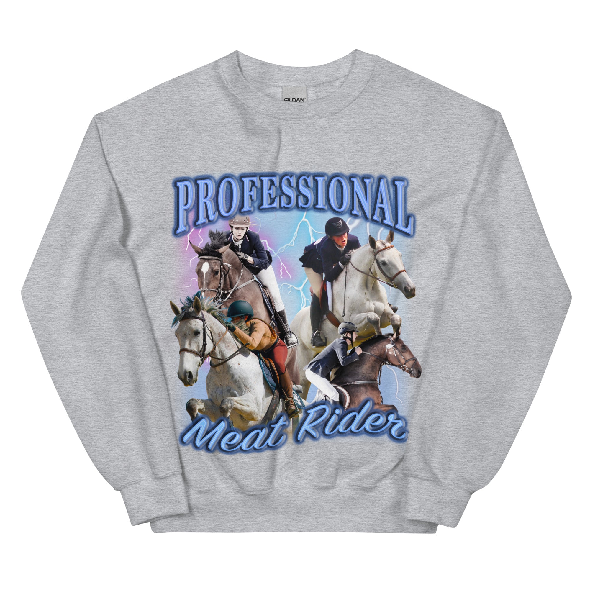 Professional Meat Rider Sweatshirt