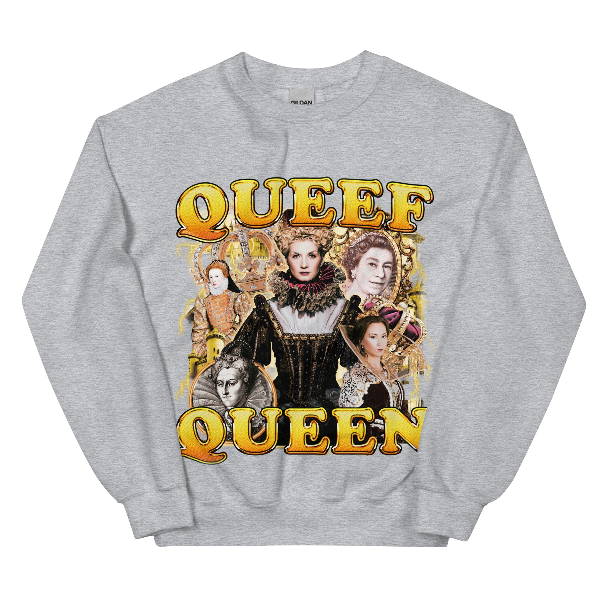 Queef Queen Sweatshirt