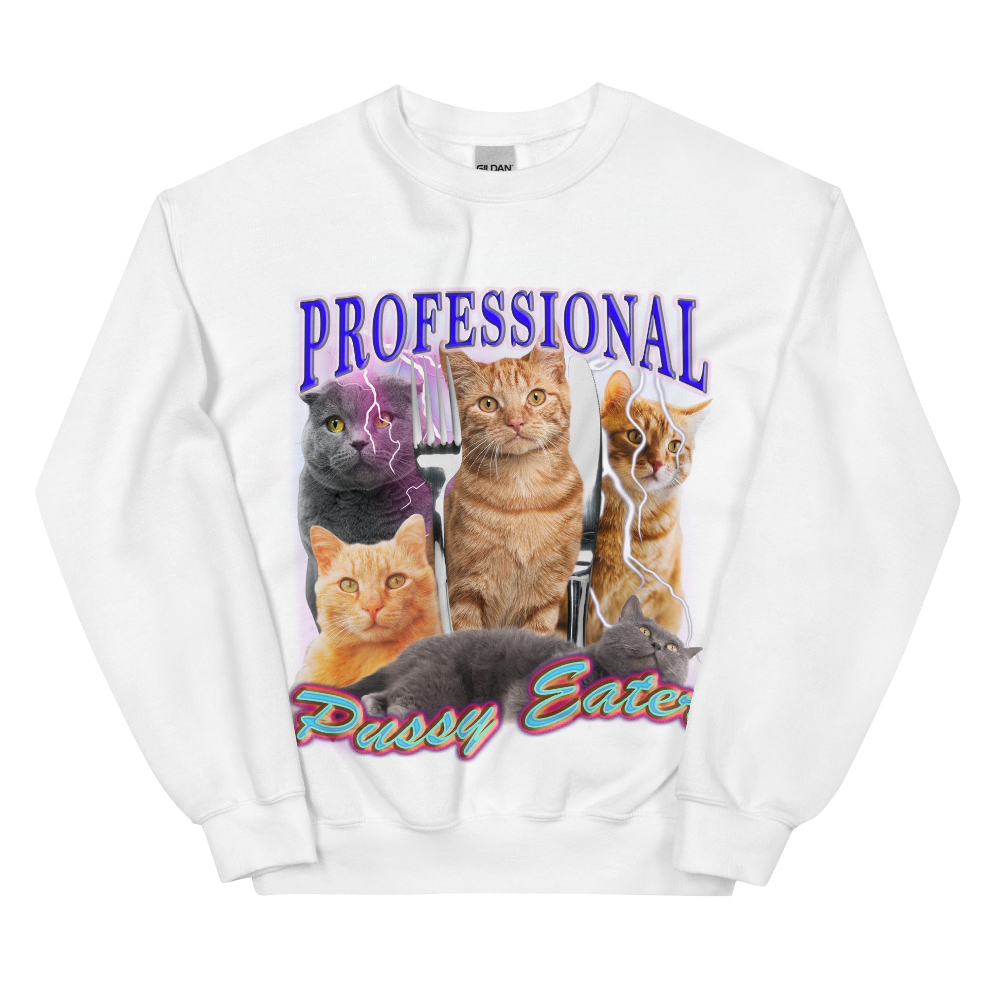 Professional Pussy Eater Sweatshirt