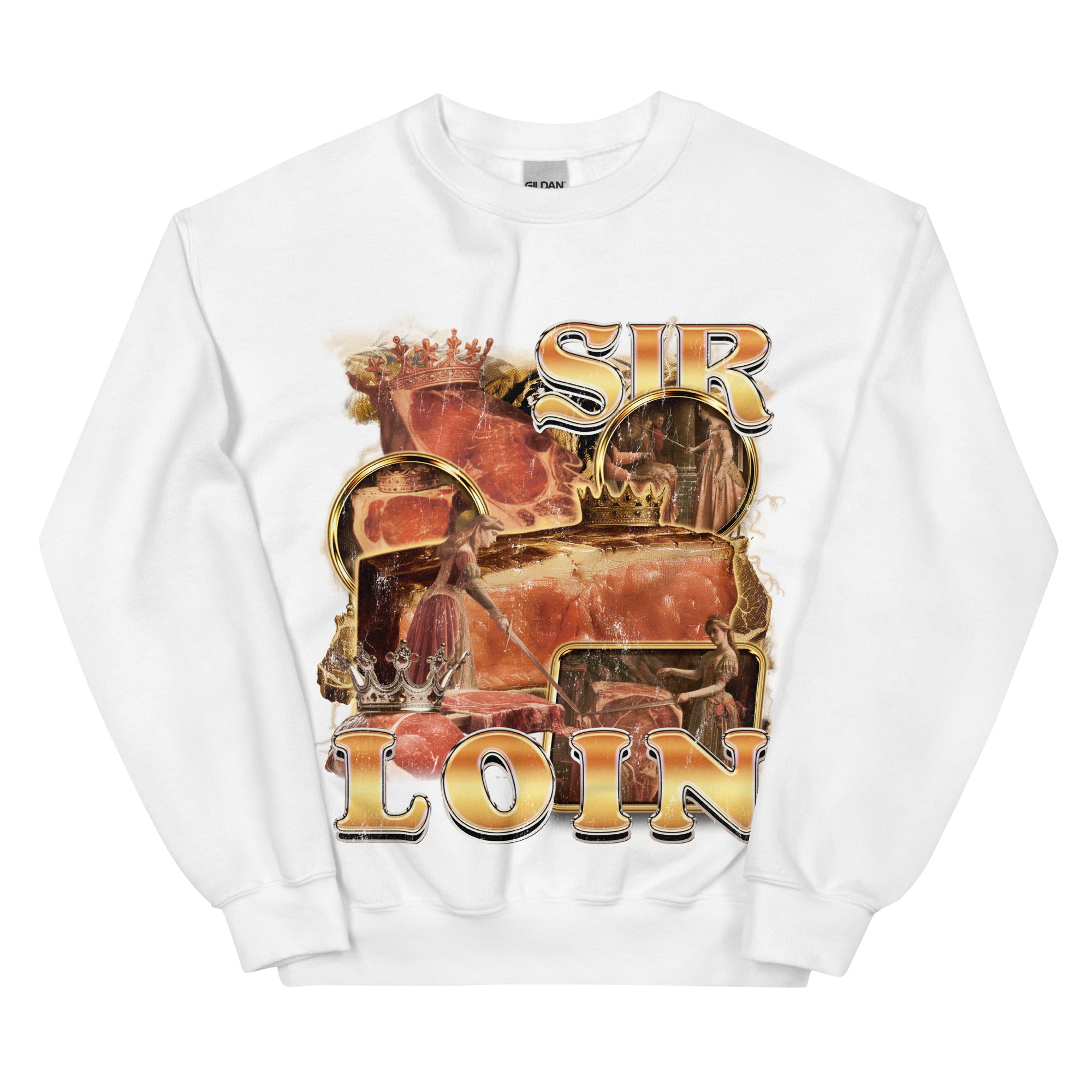 Sir Loin Sweatshirt