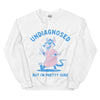 Undiagnosed but I'm Pretty Sure Sweatshirt