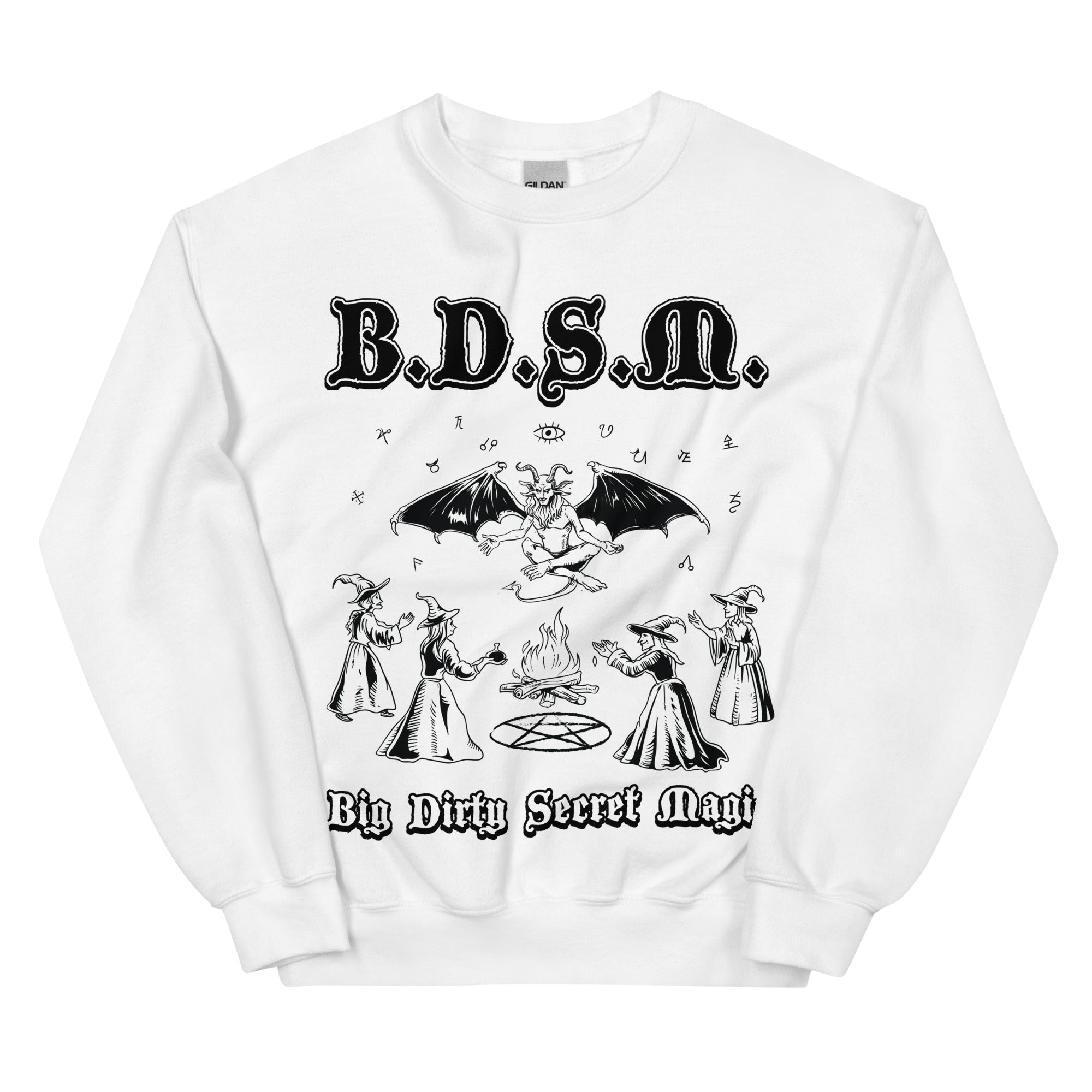 BDSM (Big Dirty Secret Magic) sweatshirt