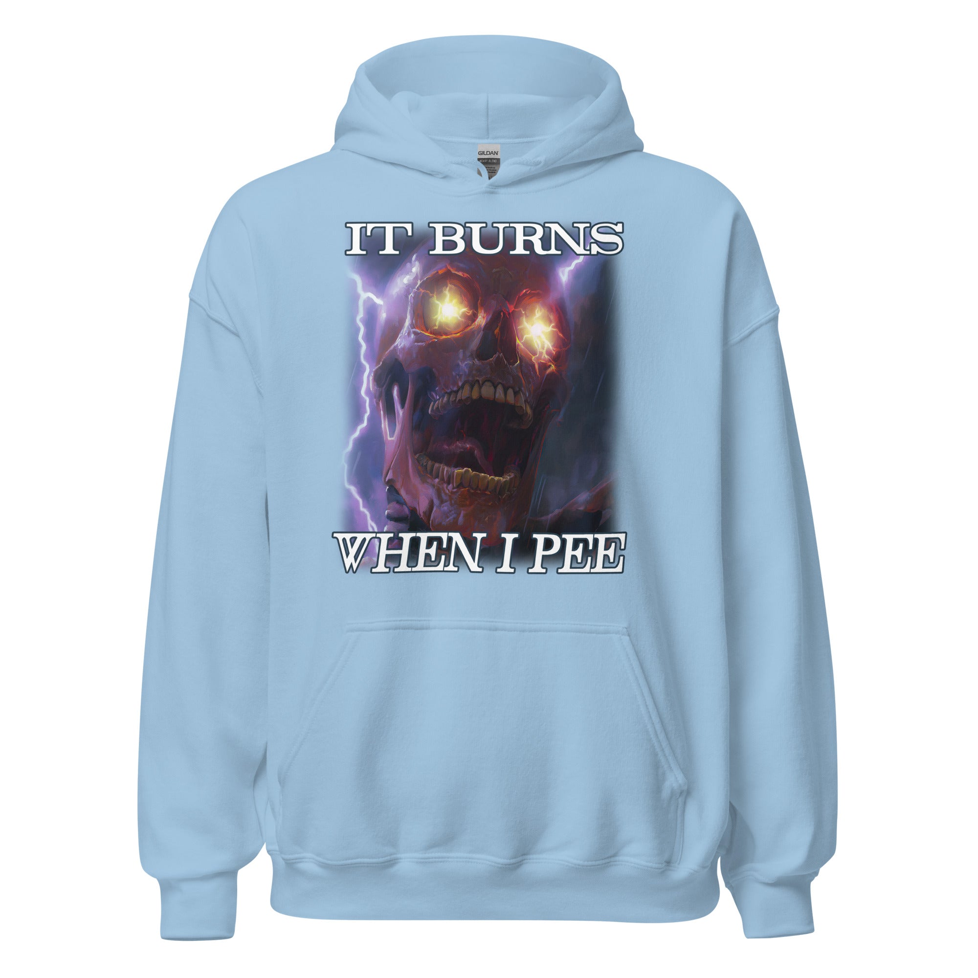 It Burns When I Pee Hoodie