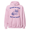 Break Her Bed Not Her Heart Hoodie