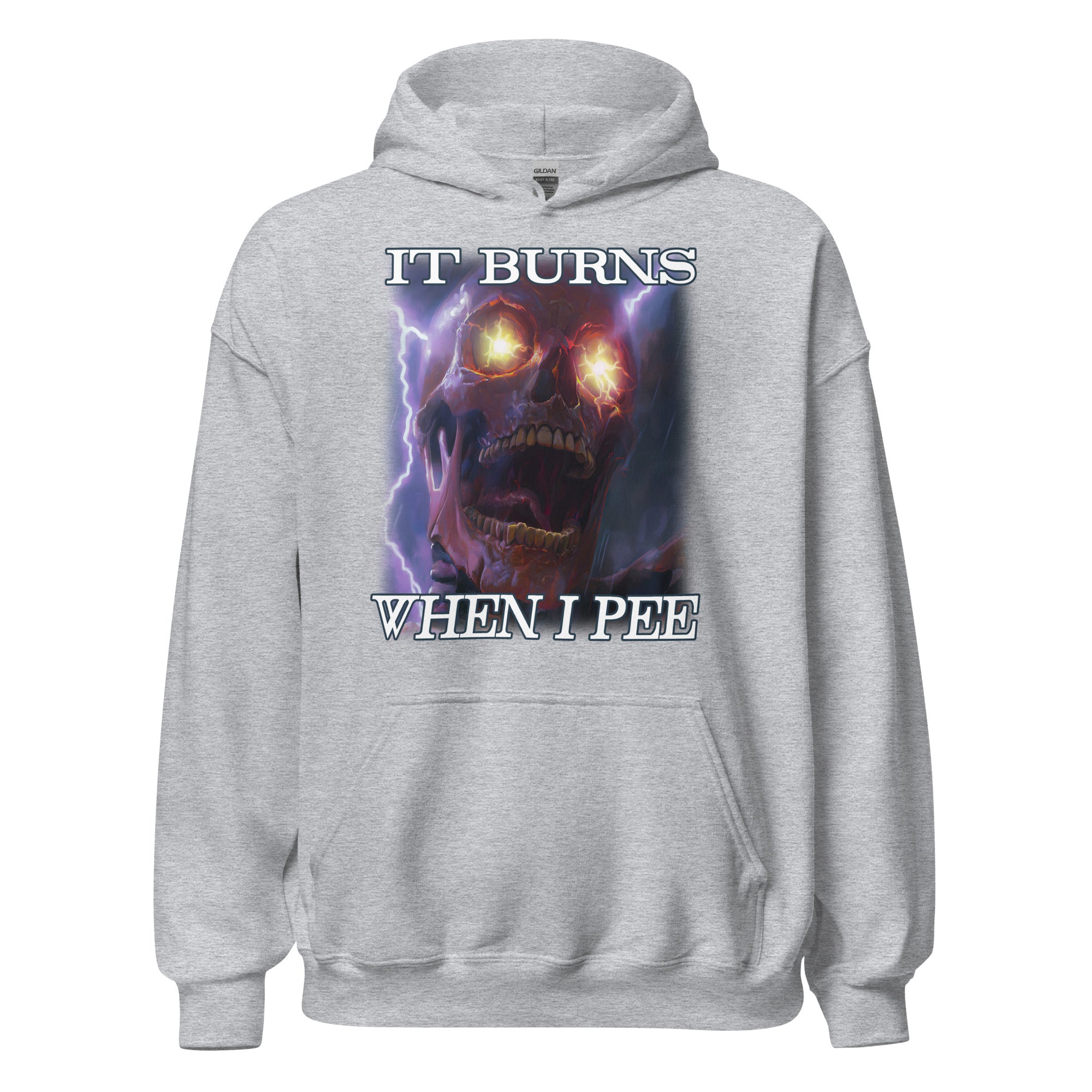 It Burns When I Pee Hoodie