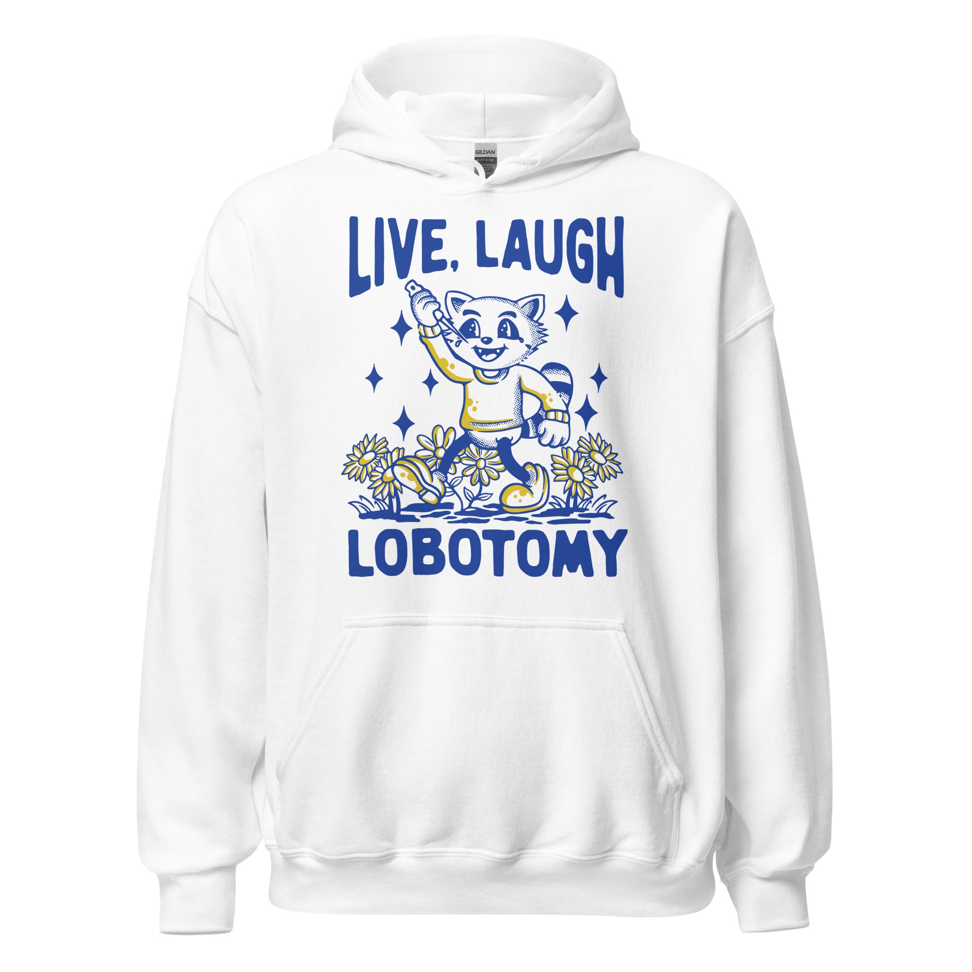 Live Laugh Lobotomy White Hoodie