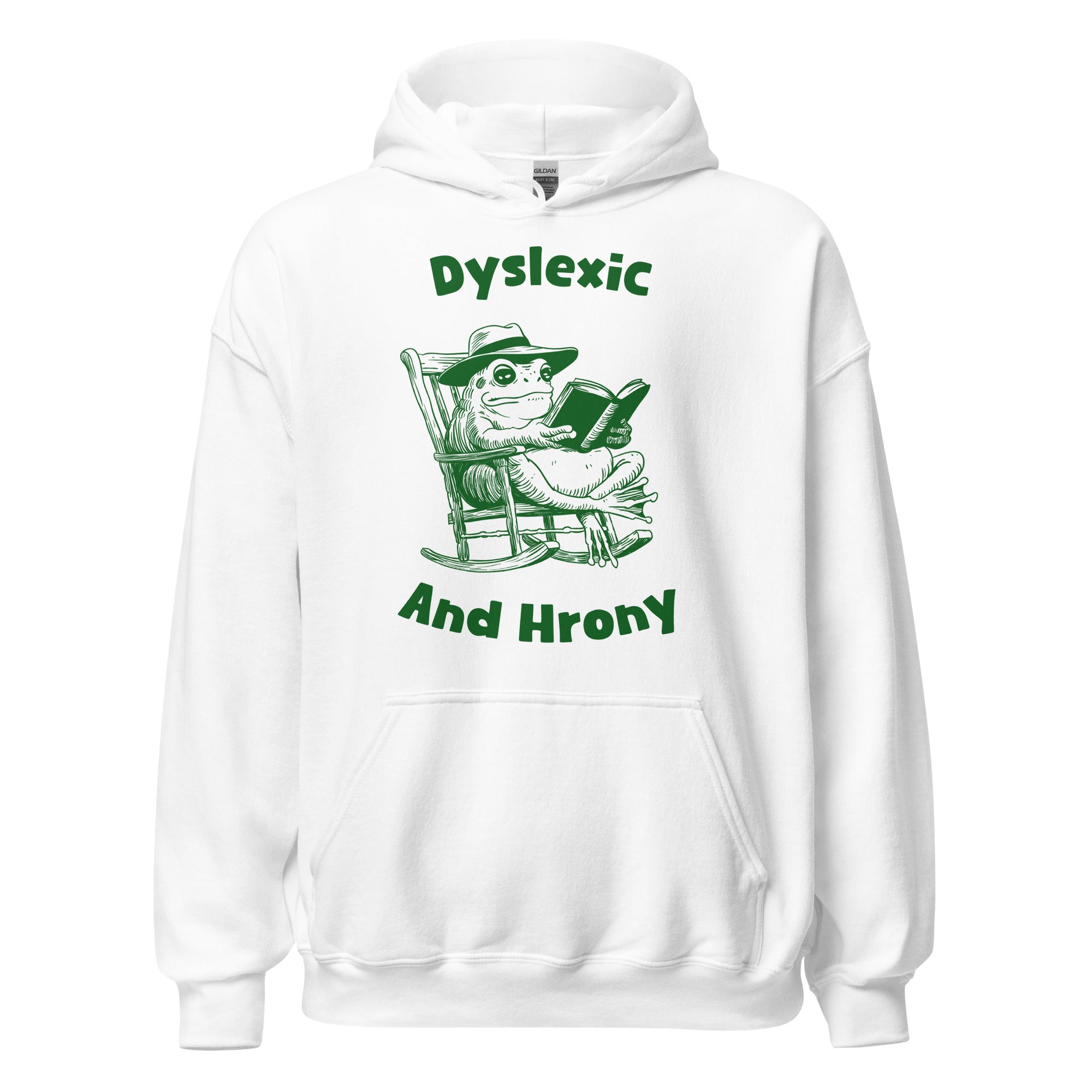 Dyslexic and Hrony Hoodie