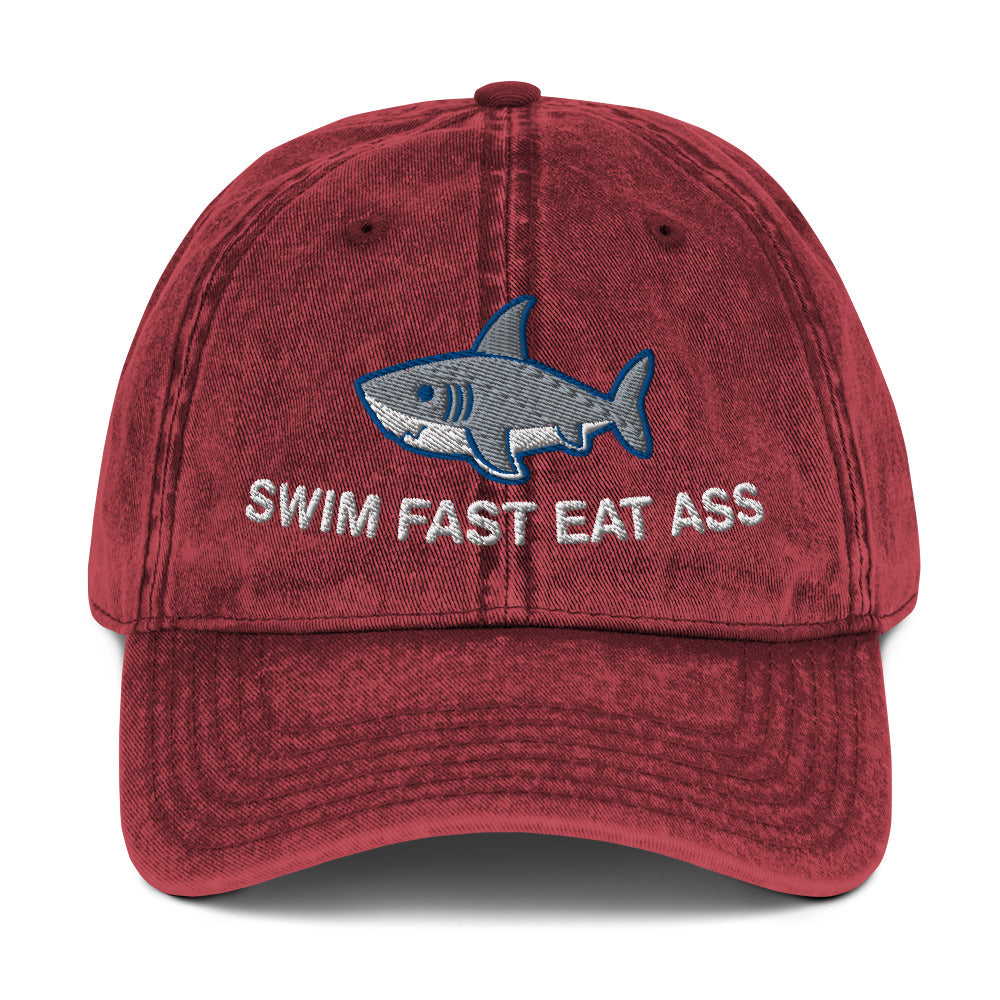 Swim Fast Eat Ass Vintage Cotton Twill Cap