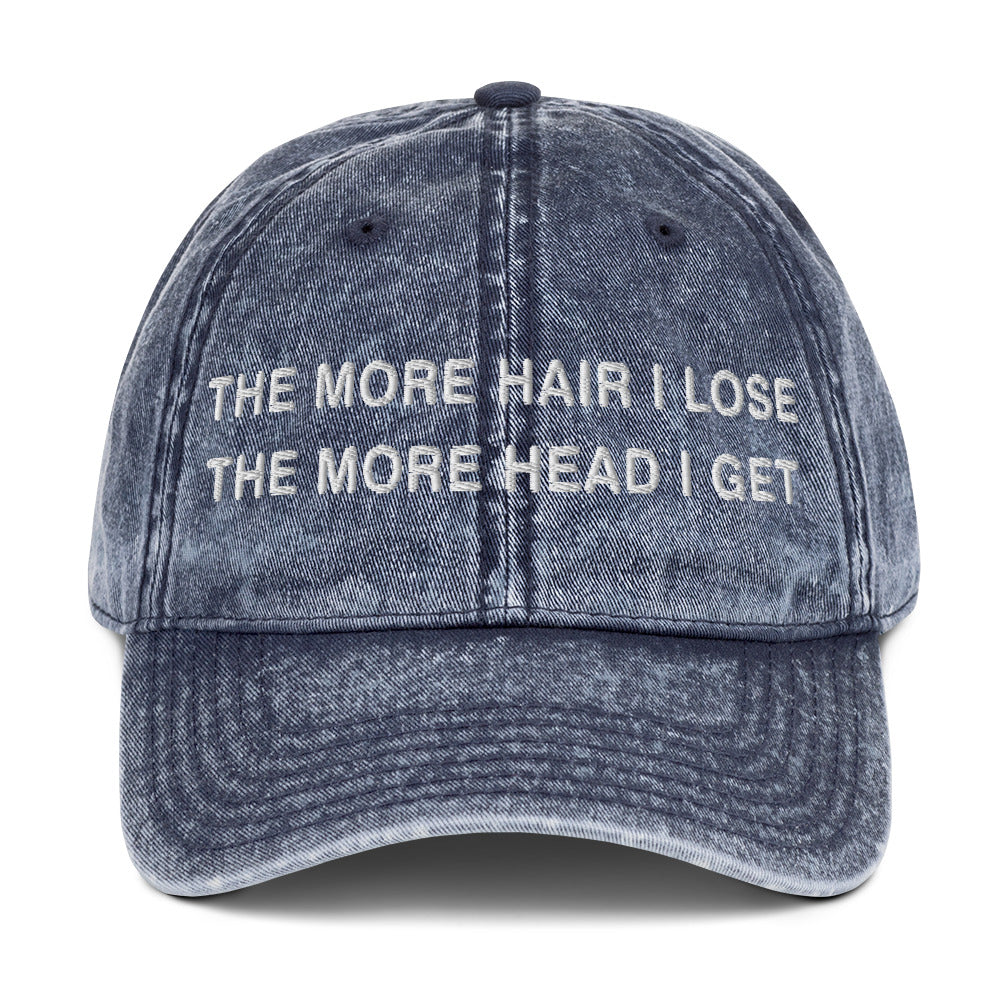 The More Hair I Lose The More Head I Get Vintage Cotton Twill Cap