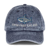 Swim Fast Eat Ass Vintage Cotton Twill Cap