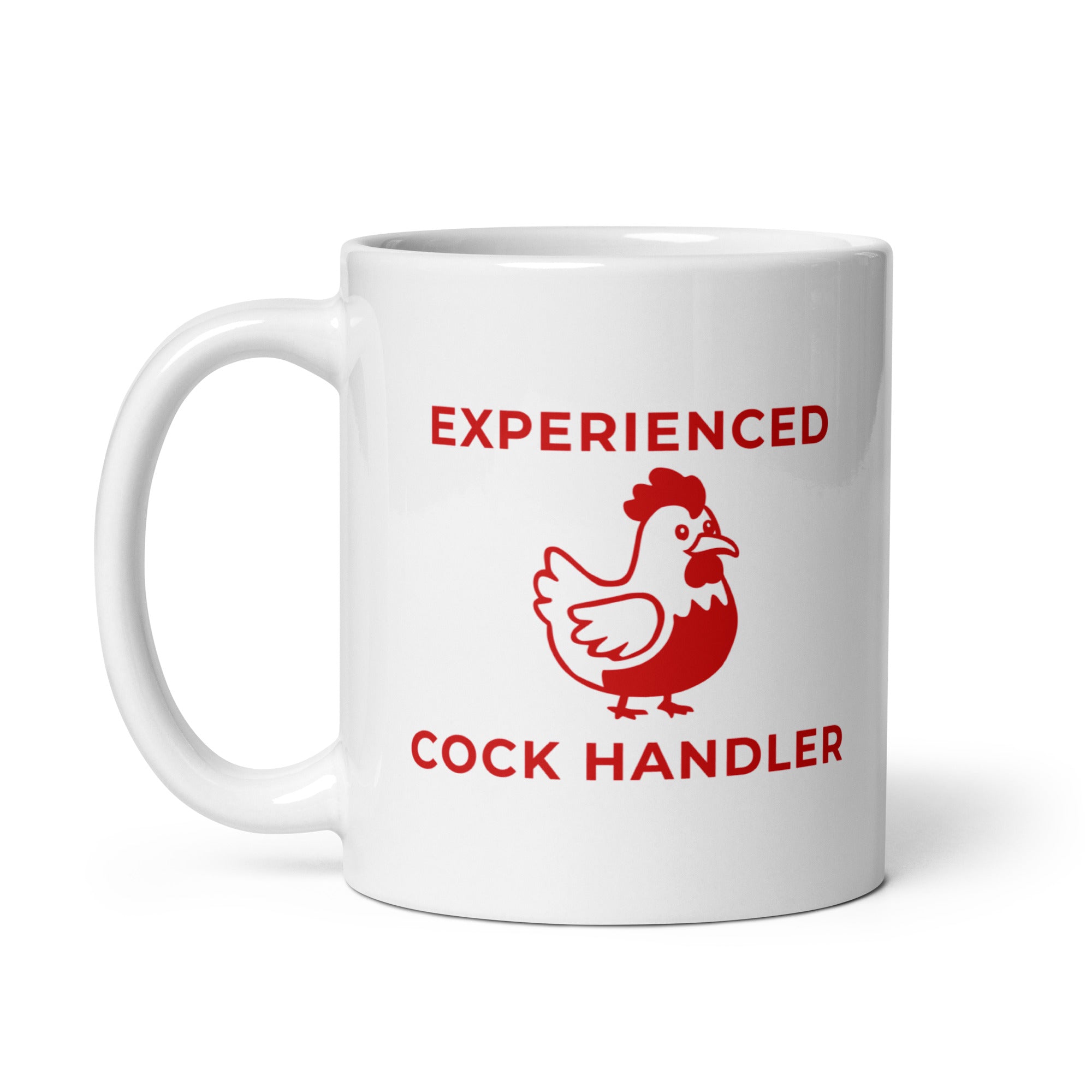 Experienced Cock Handler White glossy mug