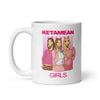 Ketamean Girls White glossy mug