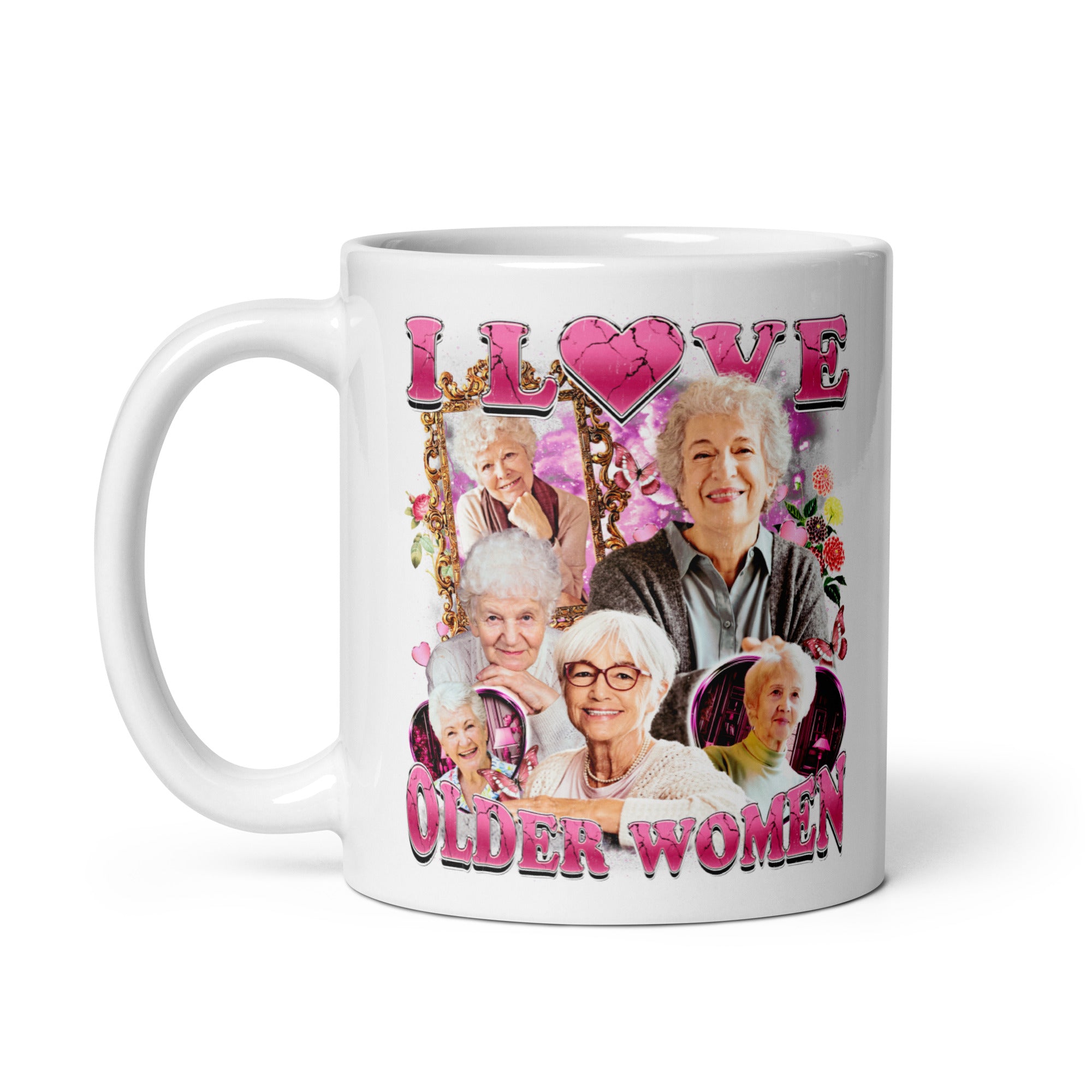 I love Older Women White glossy mug