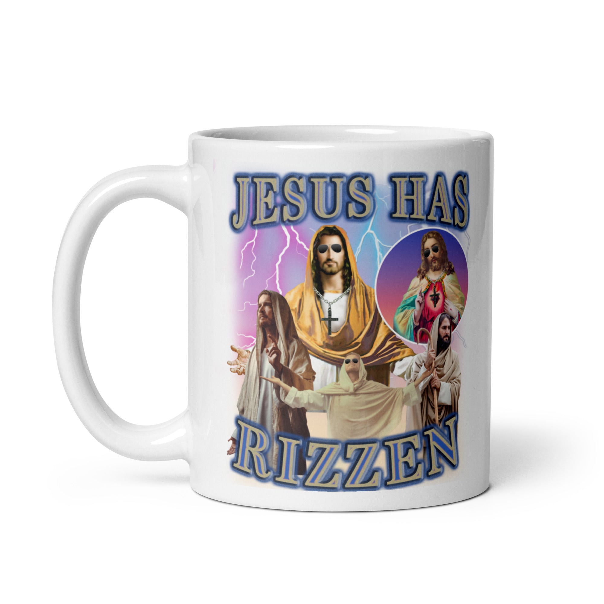 Jesus has Rizzen White glossy mug