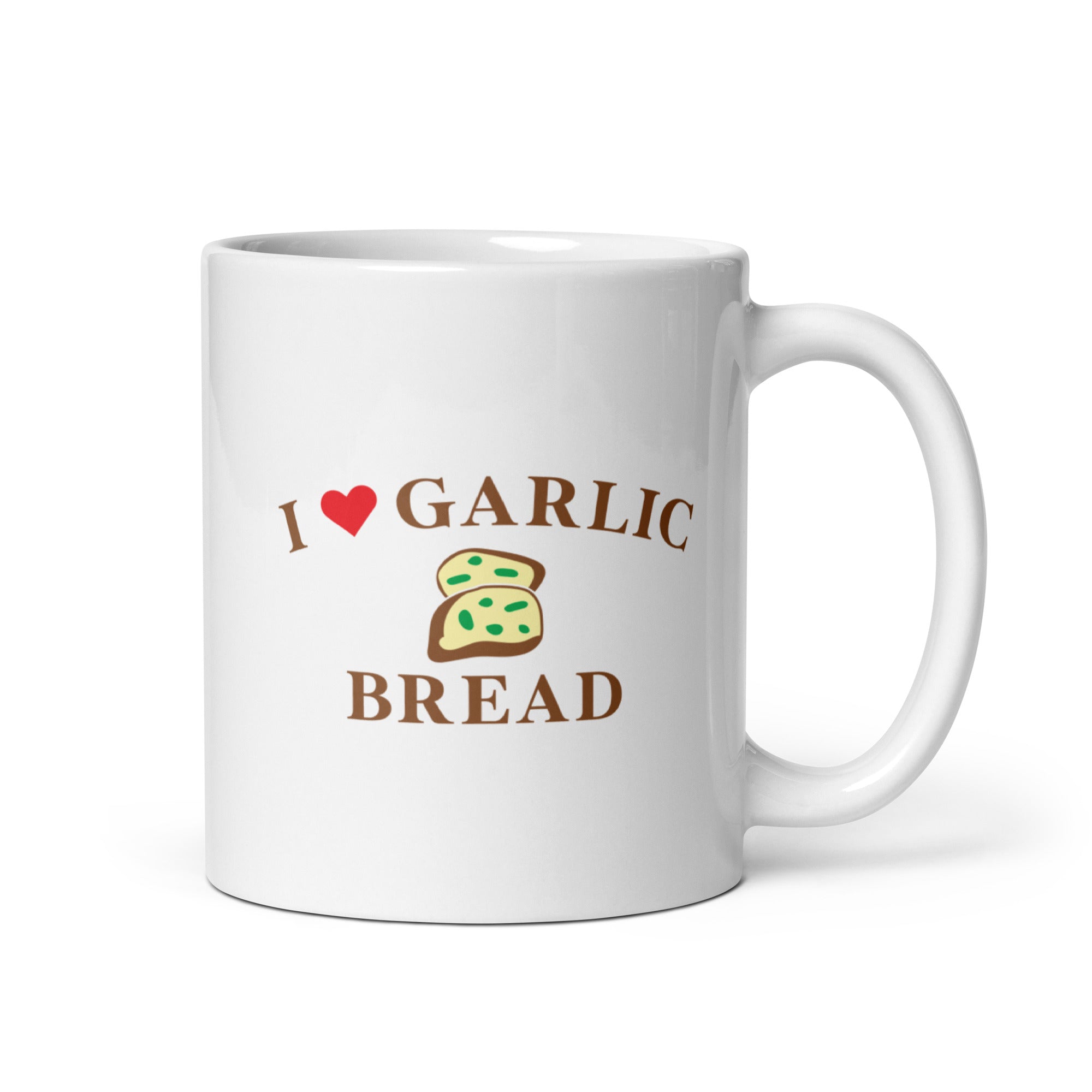 I Love Garlic Bread White glossy mug