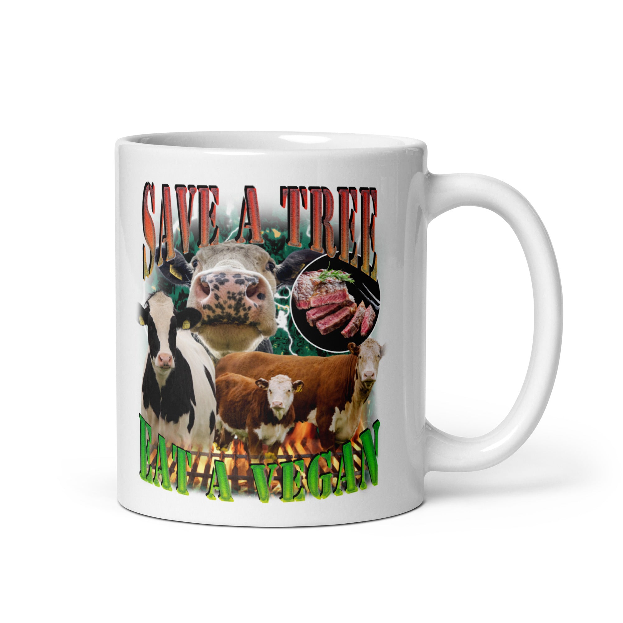 Save a Tree Eat a Vegan White glossy mug