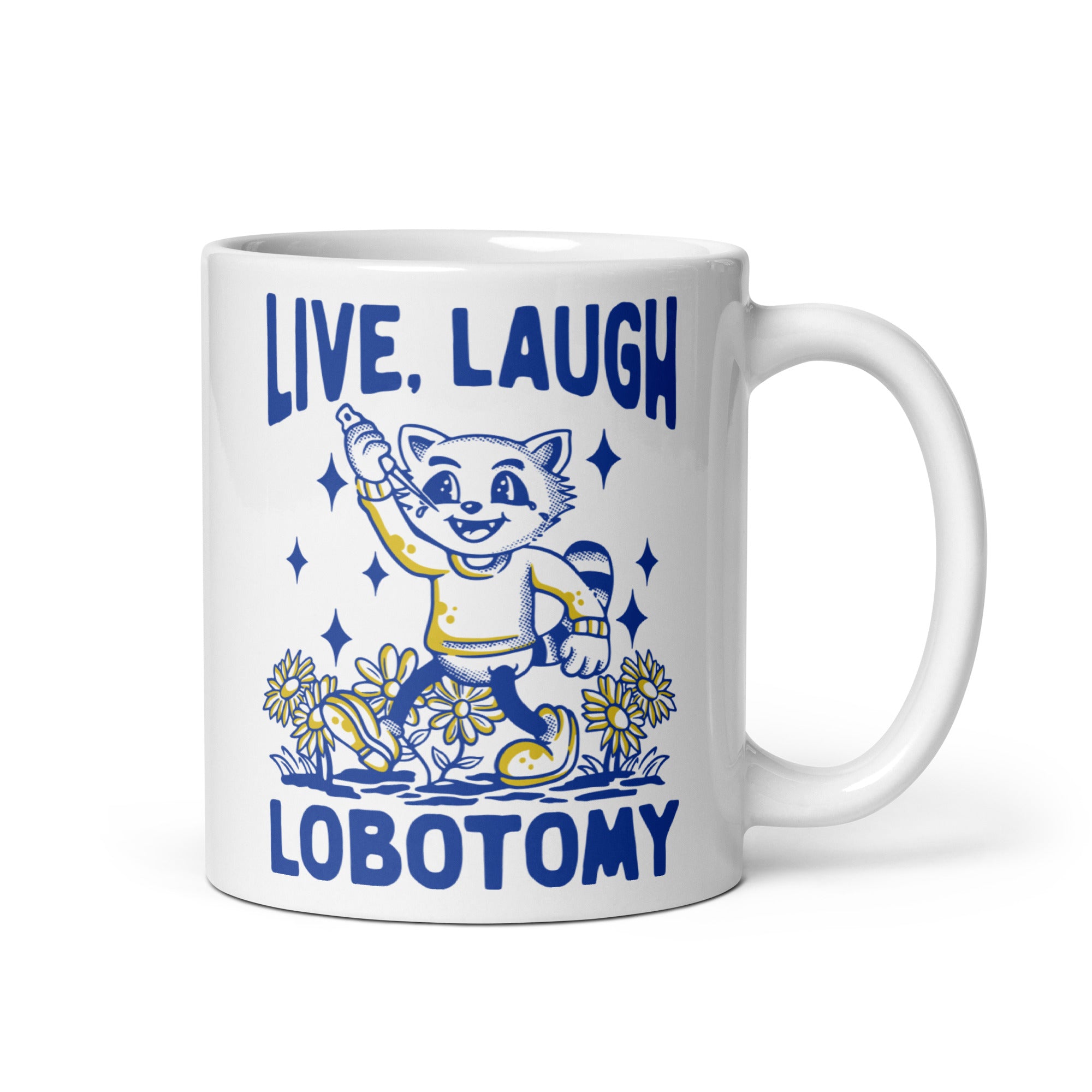 Live Laugh Lobotomy cartoon design 1 White glossy mug