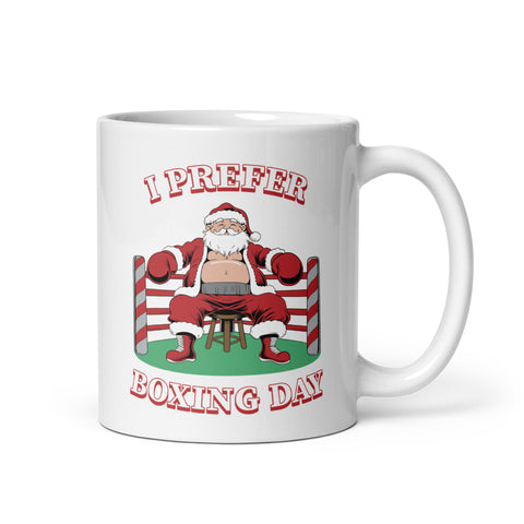 I Prefer Boxing Day White glossy mug