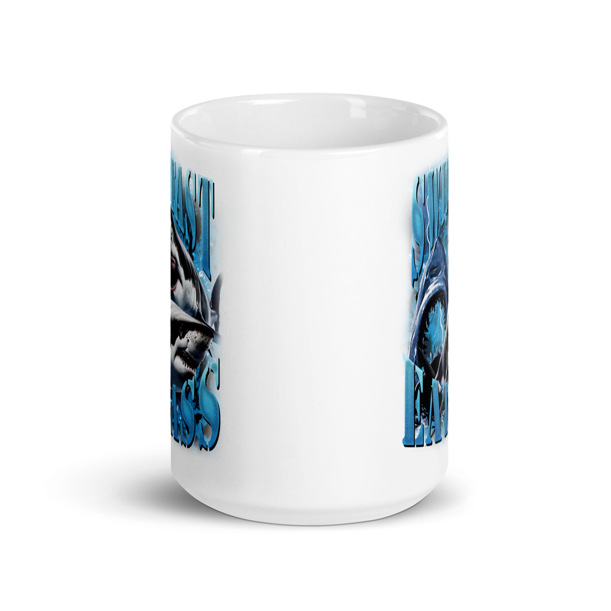 Swim Fast Eat Ass White glossy mug