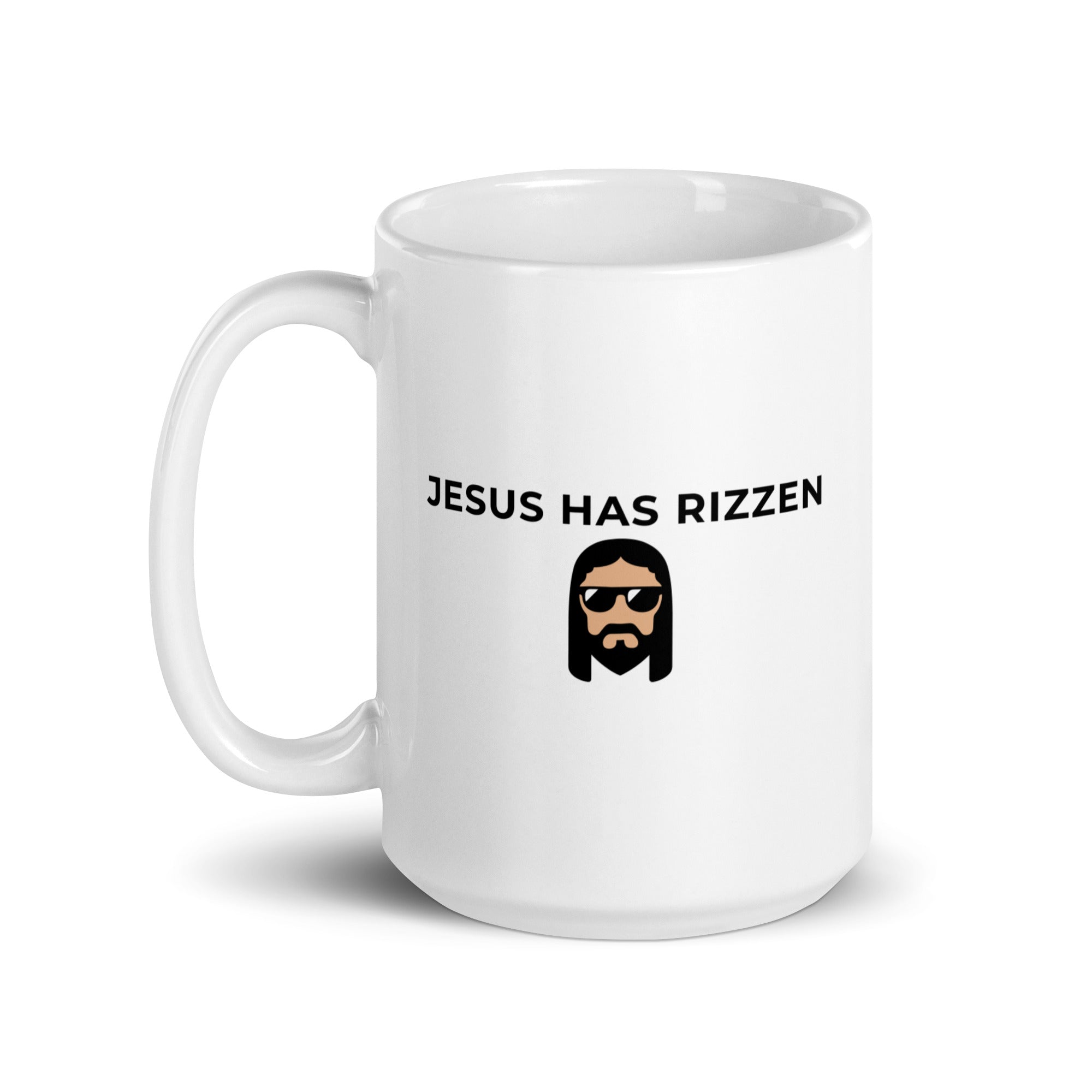 Jesus has Rizzen White glossy mug