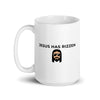 Jesus has Rizzen White glossy mug