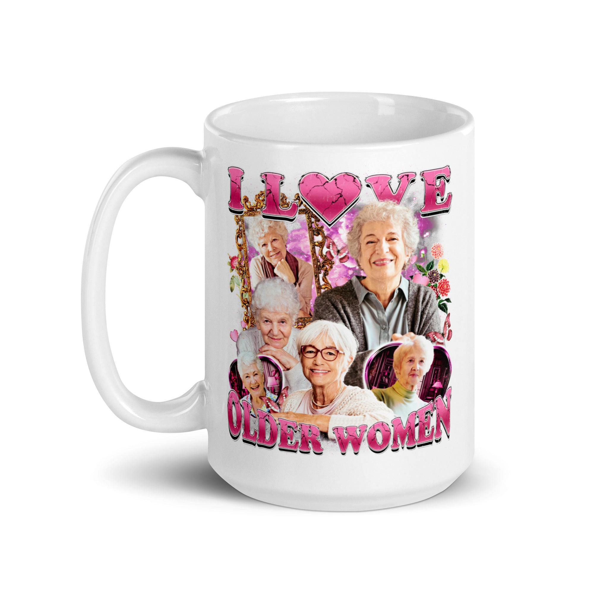 I love Older Women White glossy mug