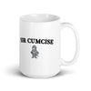 Sir Cumcise White glossy mug