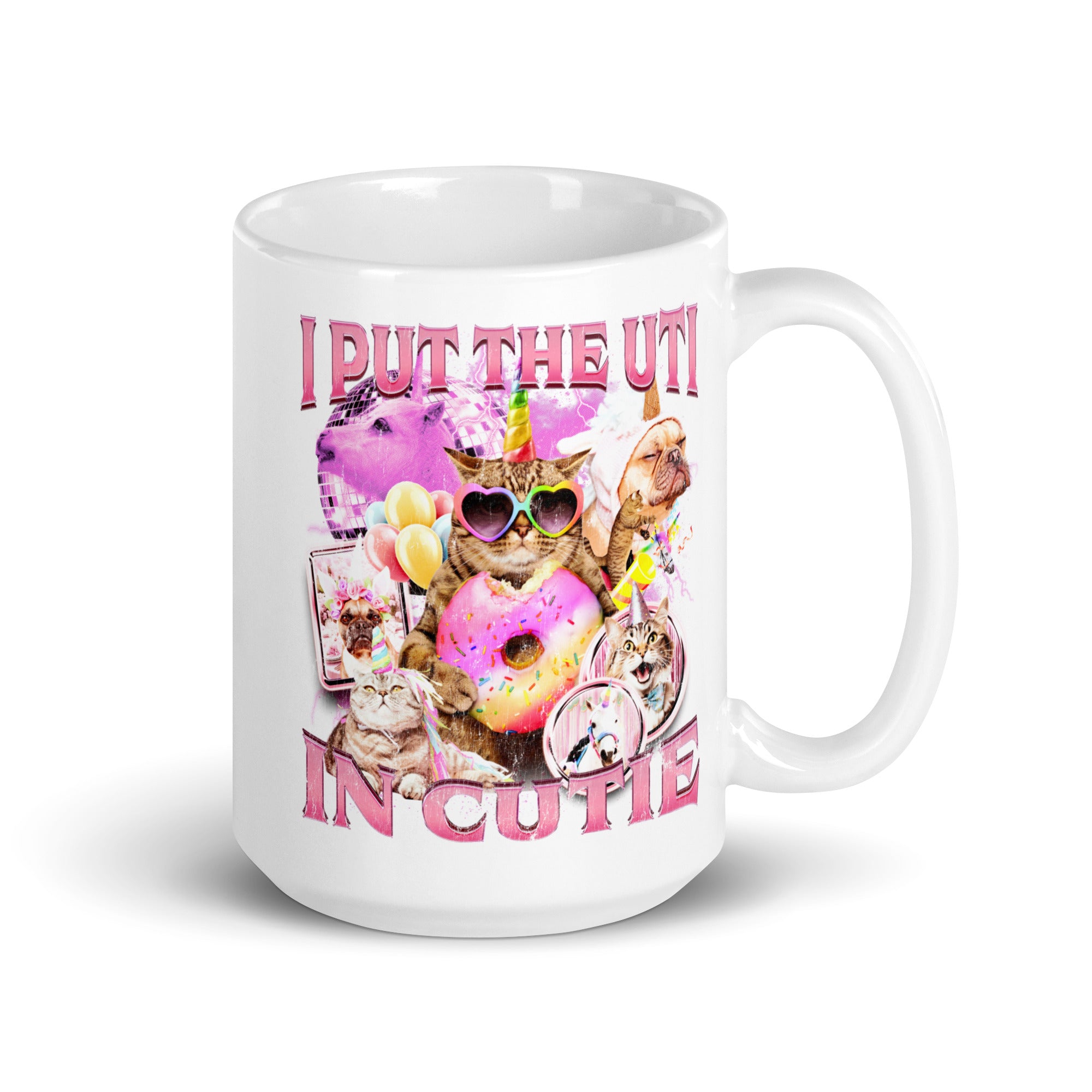 I Put the UTI in Cutie White glossy mug