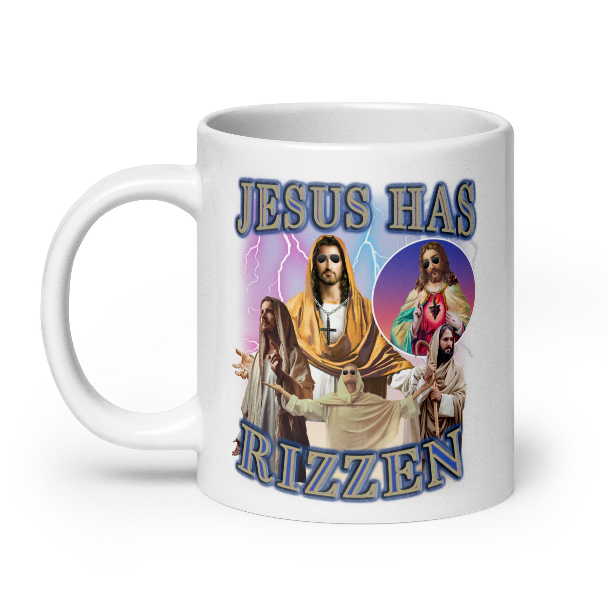 Jesus has Rizzen White glossy mug